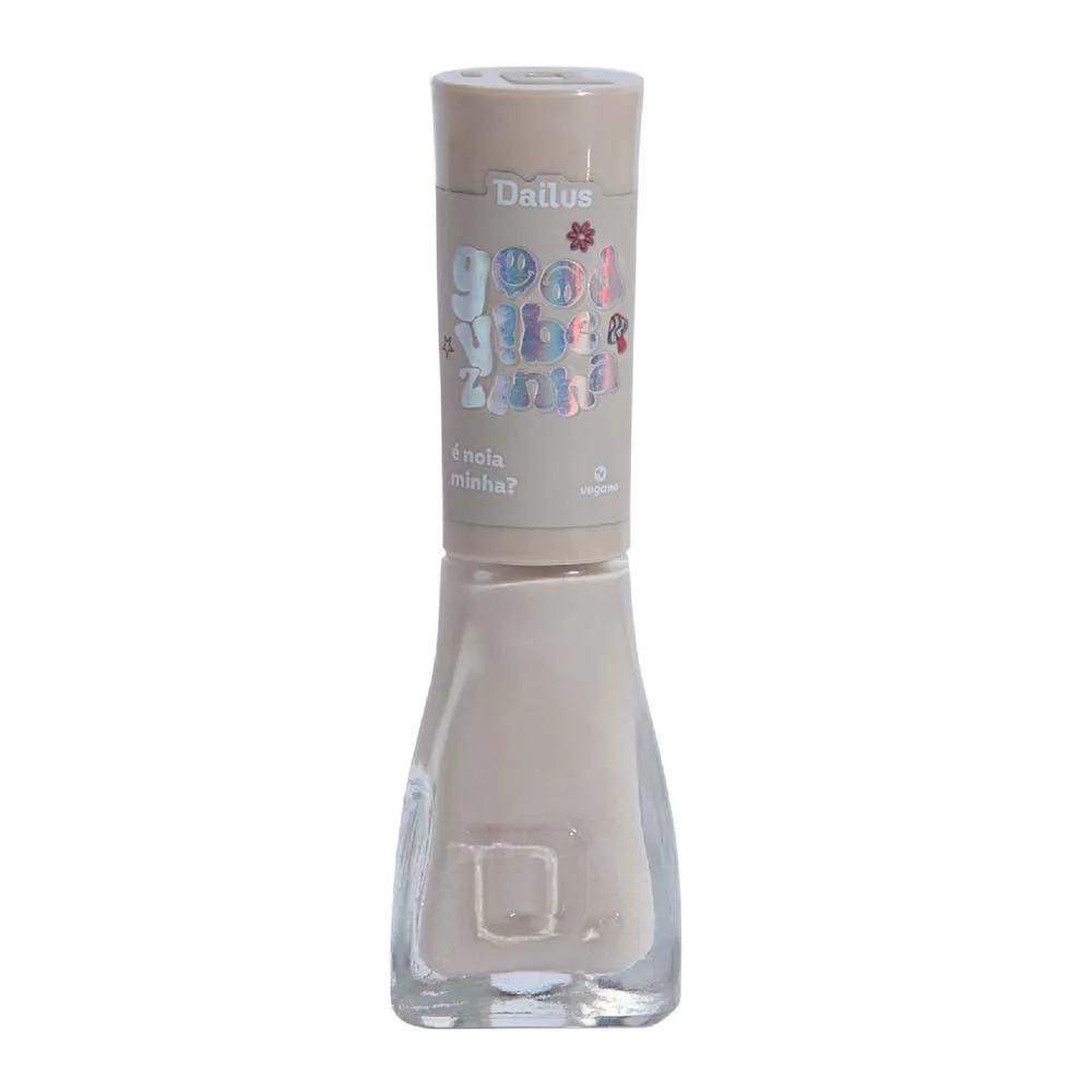 Esmalte Dailus Good Vibezinha É Noia Minha