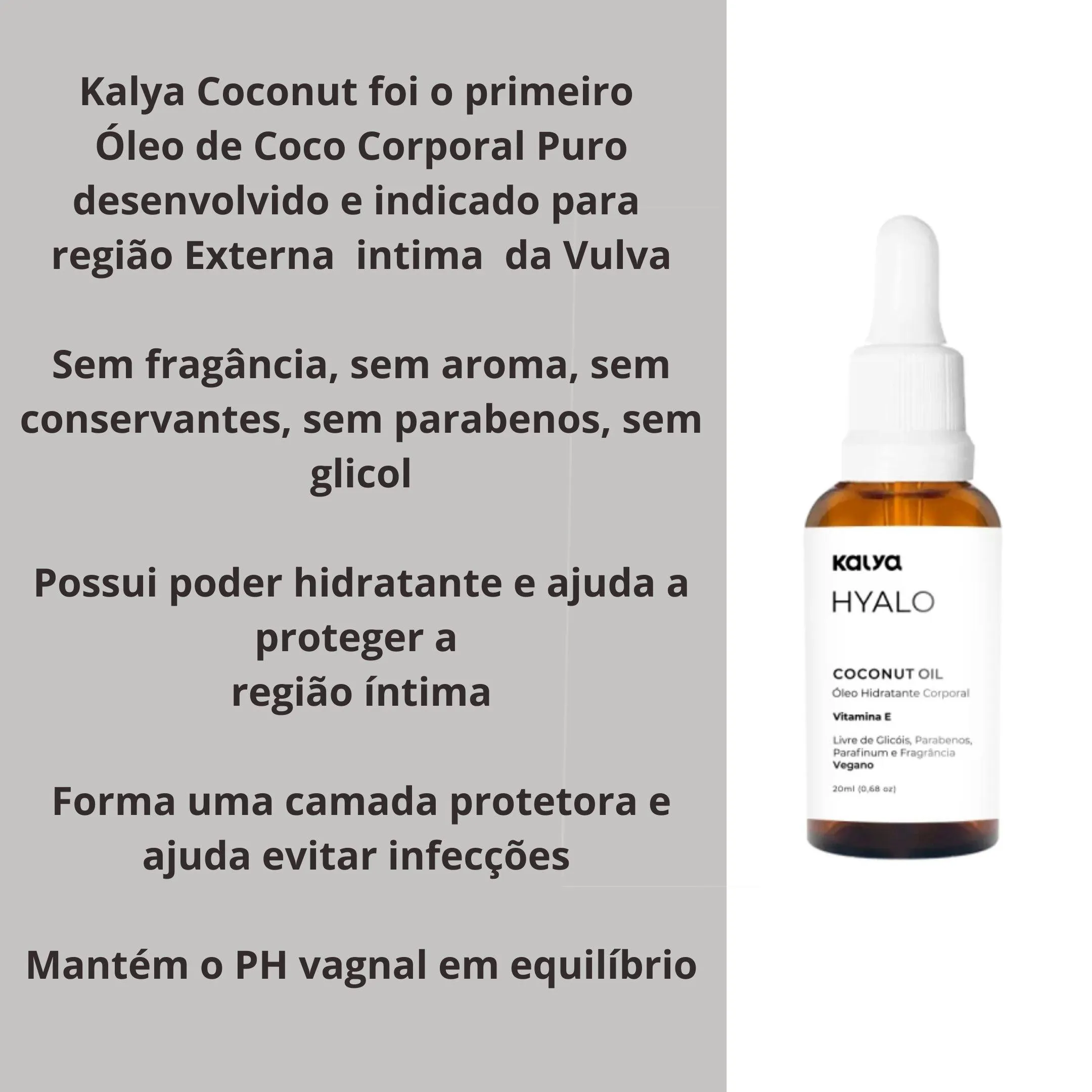 3 Oleo de Coco Cuidado Intimo Puro sem Perfume Hyalo Coconut