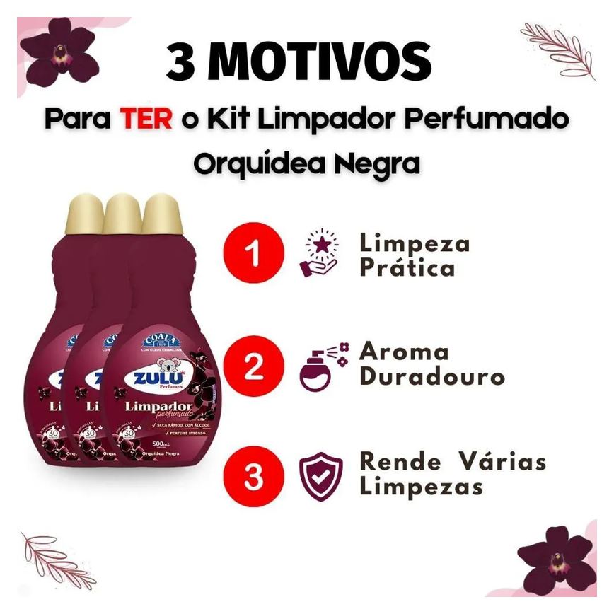 Kit Coala Zulu Perfumes: 3 Limpadores Perfumados Orquídea Negra 500ml